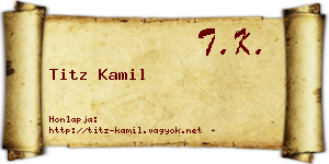 Titz Kamil névjegykártya